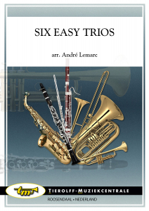 Six Easy Trios/Zes Eenvoudige Trio's