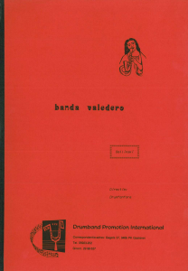 Banda Valedero, Drumfanfare
