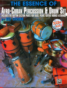 The Essence of Afro-Cuban Percussion & Drum Set, incl. 2cd's