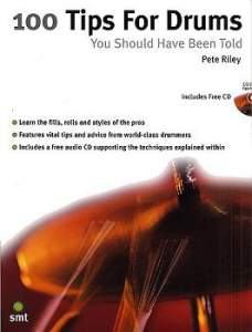 100 Tips For Drums You Should Have Been Told, incl. cd. 127 Pagina's