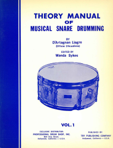 Theory Manual of Musical Snare Drumming, vol. 1