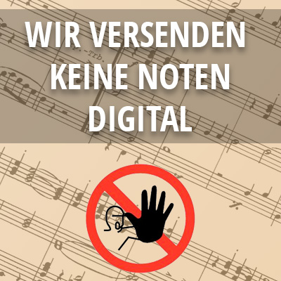 Wir versenden kein Noten digital