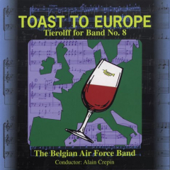 Tierolff for Band No. 8 "Toast to Europe"