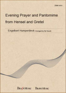 Evening Prayer and Pantomime from Hansel and Gretel