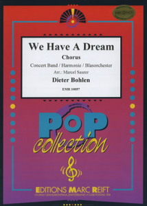 We Have A Dream (+ Chorus SATB)