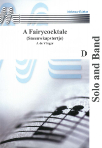 A Fairycocktale/Sneeuwkapstertje, Concert Band
