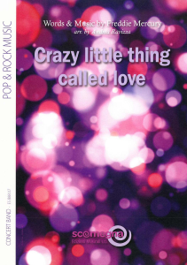Crazy Little Thing Called Love, Concert/Fanfare Band