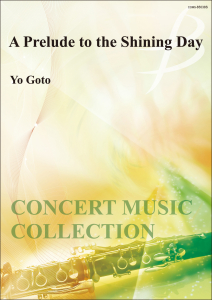 A Prelude To The Shining Day