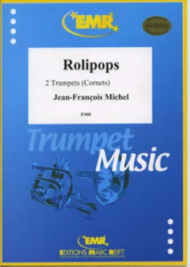 Rolipops, 2 Trumpets/Cornets