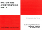 Halters Hits and Evergreens Heft 6